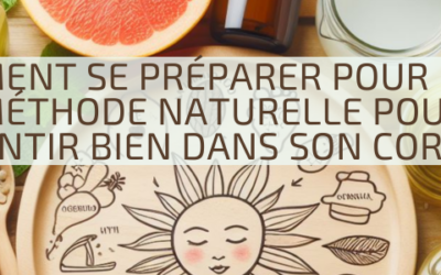 Comment se préparer pour l’été : la méthode naturelle pour se sentir bien dans son corps